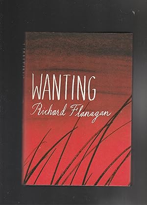 Seller image for WANTING (SIGNED COPY) for sale by BOOK NOW