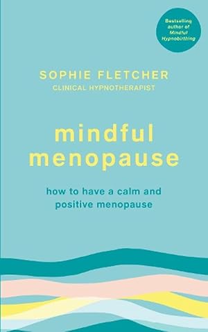 Image du vendeur pour Mindful Menopause (Paperback) mis en vente par Grand Eagle Retail