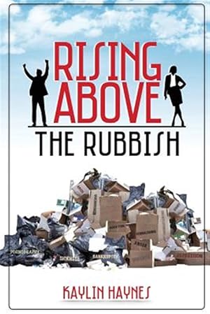 Immagine del venditore per Rising Above the Rubbish: Living Words for Dead Situations venduto da GreatBookPricesUK