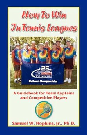 Seller image for How to Win in Tennis Leagues for sale by GreatBookPricesUK