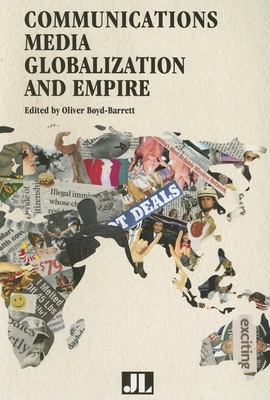 Seller image for Communications Media, Globalization, and Empire (Paperback or Softback) for sale by BargainBookStores