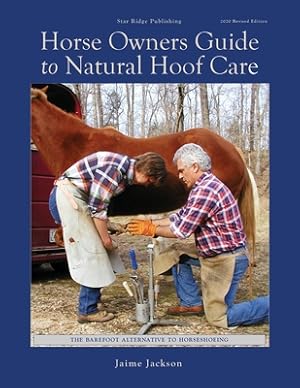 Imagen del vendedor de Horse Owners Guide to Natural Hoof Care (Paperback or Softback) a la venta por BargainBookStores