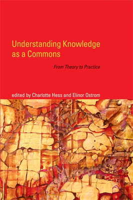Immagine del venditore per Understanding Knowledge as a Commons: From Theory to Practice (Paperback or Softback) venduto da BargainBookStores