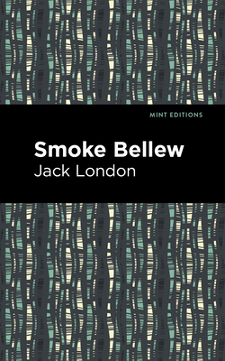 Bild des Verkufers fr Smoke Bellew (Paperback or Softback) zum Verkauf von BargainBookStores