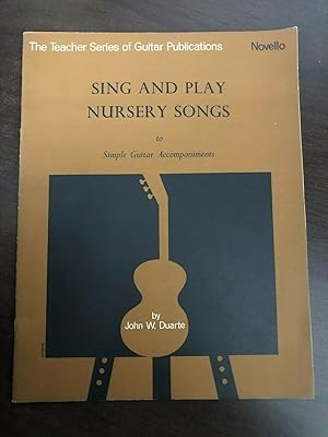 Imagen del vendedor de SING AND PLAY NURSERY SONGS - GUITAR a la venta por Happyfish Books