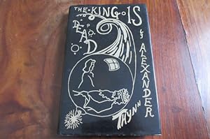 Seller image for The King is Dead - SIGNED for sale by Mungobooks