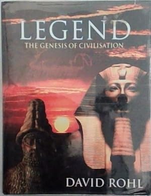 Seller image for A Test of TIME, VOL. II: Legend - The Genesis of CIVILISATION. for sale by Chapter 1