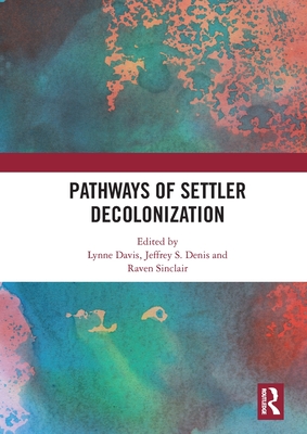 Seller image for Pathways of Settler Decolonization (Paperback or Softback) for sale by BargainBookStores