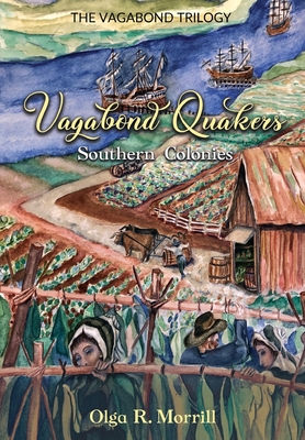 Seller image for Vagabond Quakers: Southern Colonies (Paperback or Softback) for sale by BargainBookStores