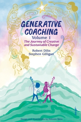 Bild des Verkufers fr Generative Coaching Volume 1: The Journey of Creative and Sustainable Change (Paperback or Softback) zum Verkauf von BargainBookStores