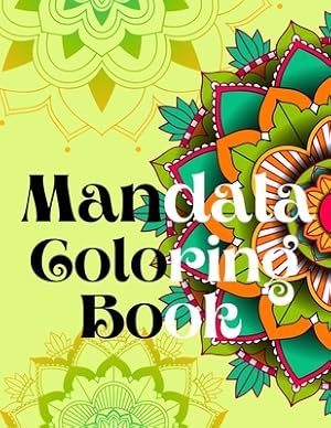 Seller image for Mandala Coloring Book.Strees Relieving Designs, Yoga Mandala Designs, Lotus Flower, Zen Coloring Pages for Adults. (Paperback or Softback) for sale by BargainBookStores