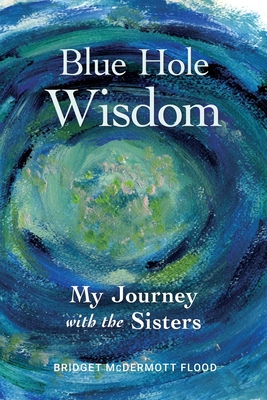 Imagen del vendedor de Blue Hole Wisdom (Paperback or Softback) a la venta por BargainBookStores
