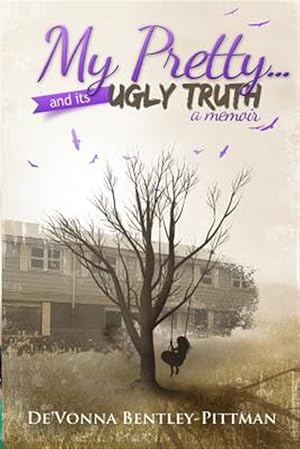 Imagen del vendedor de My Pretty and Its Ugly Truth a la venta por GreatBookPricesUK