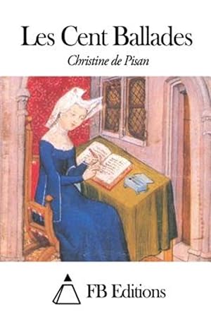 Image du vendeur pour Les Cent Ballades -Language: french mis en vente par GreatBookPrices