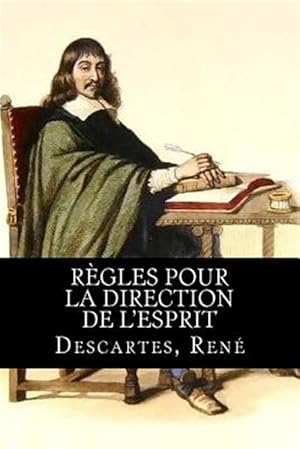 Bild des Verkufers fr Rgles Pour La Direction De L?esprit -Language: french zum Verkauf von GreatBookPrices