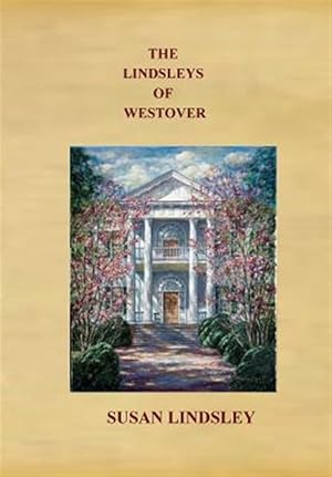 Seller image for The Lindsleys of Westover for sale by GreatBookPrices