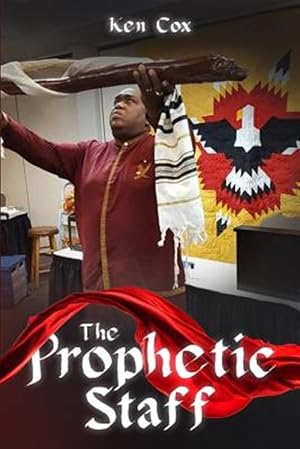 Imagen del vendedor de The Prophetic Staff a la venta por GreatBookPrices