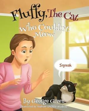 Seller image for Fluffy, The Cat Who Couldn't Meow (Paperback or Softback) for sale by BargainBookStores