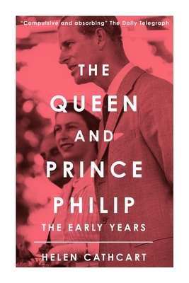 Imagen del vendedor de The Queen and Prince Philip: The Early Years (Paperback or Softback) a la venta por BargainBookStores