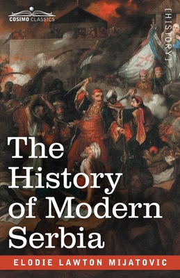 Seller image for The History of Modern Serbia (Paperback or Softback) for sale by BargainBookStores