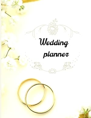 Seller image for Wedding planner: Wedding planner: Extremely useful Wedding Planner with all the Essential Tools to Plan the Big Day Planner and Organiz (Paperback or Softback) for sale by BargainBookStores