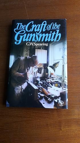 Seller image for The Craft of the Gunsmith for sale by Le Plessis Books