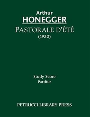 Imagen del vendedor de Pastorale D'Ete: Study Score a la venta por GreatBookPrices