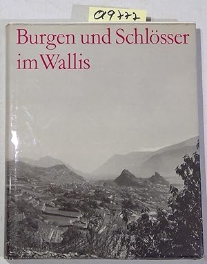 Bild des Verkufers fr Burgen und Schlsser im Wallis zum Verkauf von Antiquariat Trger