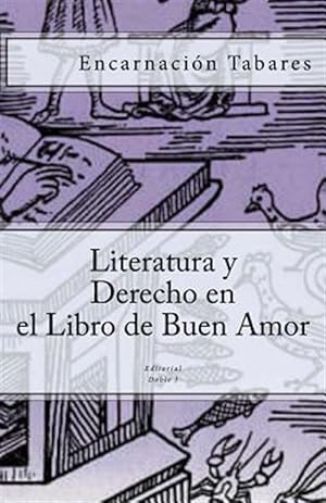 Seller image for Literatura y Derecho En El Libro de Buen Amor -Language: spanish for sale by GreatBookPrices