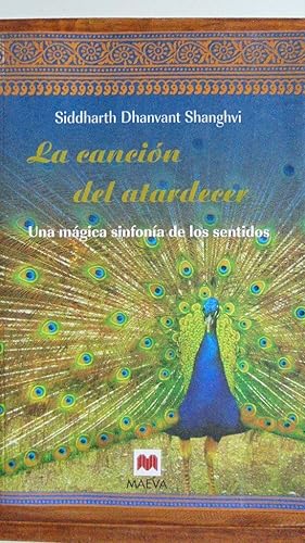 Seller image for LA CANCIN DEL ATARDECER. Una mgica sinfona de los sentidos. for sale by LIBRERA ROBESPIERRE