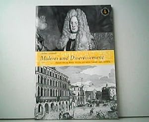Seller image for Malerei und Divertissement - Reisen Herzog Anton Ulrichs und seiner Familie nach Venedig. for sale by Antiquariat Kirchheim