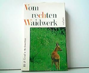 Seller image for Vom rechten Waidwerk - Immergrne Brche. for sale by Antiquariat Kirchheim