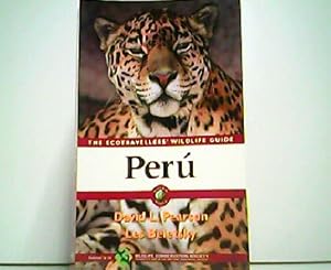 Bild des Verkufers fr Peru - The Ecotravellers Wildlife Guide. zum Verkauf von Antiquariat Kirchheim