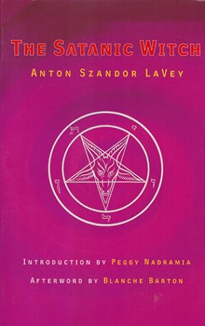 Bild des Verkufers fr The Satanic Witch. zum Verkauf von Occulte Buchhandlung "Inveha"