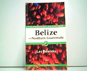 Seller image for Belize and Northern Guatemala. The Ecotravellers Wildlife Guide. for sale by Antiquariat Kirchheim
