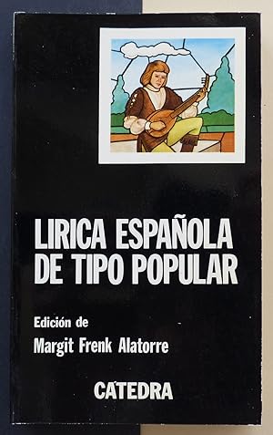 Imagen del vendedor de Lírica española de tipo popular. Edad Media y Renacimiento a la venta por Il Tuffatore