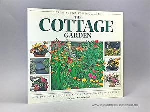 The Cottage Garden. New Ways to give your Garden a traditonal Cottage Syle.