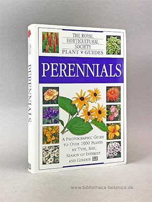 Bild des Verkufers fr Perennials. A photographic Guide to over 1000 Plants by Type, Size, Season of Interest and Colour. zum Verkauf von Bibliotheca Botanica