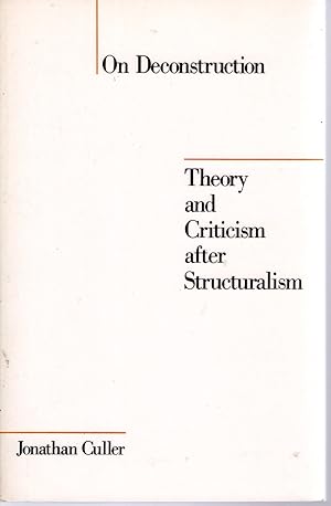 Bild des Verkufers fr On Deconstruction: Theory and Criticism after Structuralism zum Verkauf von Dorley House Books, Inc.