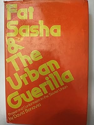 Imagen del vendedor de Fat Sasha And the Urban Guerilla a la venta por Early Republic Books