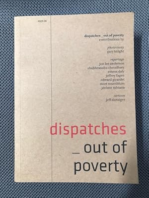 Seller image for Dispatches Out of Poverty for sale by The Groaning Board