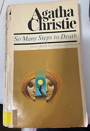 Seller image for So Many Steps to Death (Original British Title "Destination Unknown" for sale by Morrison Books