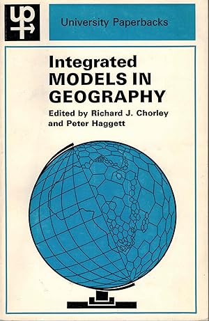 Integrated Models in Geography Part IV of Models in Geography