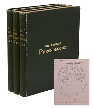 The Popular Phrenologist: A Journal of Mental Science and a Record of Human Nature