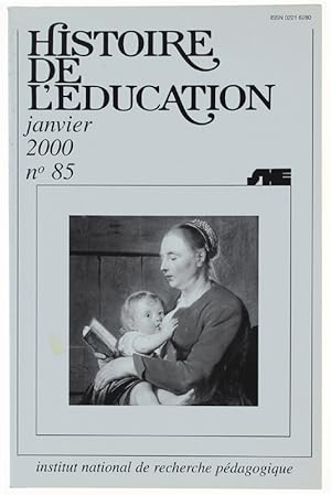 Seller image for HISTOIRE DE L'EDUCATION. N 85 - janvier 2000.: for sale by Bergoglio Libri d'Epoca
