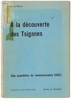 A LA DECOUVERTE DES TSIGANES. Une expédition de reconnaissance (1961):
