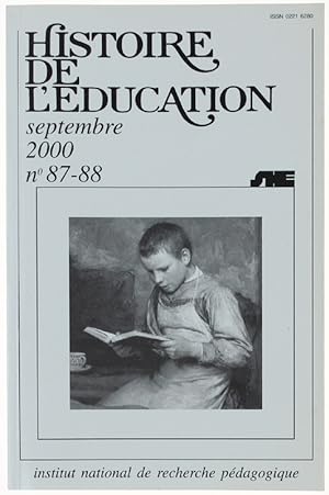 Seller image for HISTOIRE DE L'EDUCATION. N 87-88 - septembre 2000.: for sale by Bergoglio Libri d'Epoca