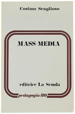 MASS MEDIA.: