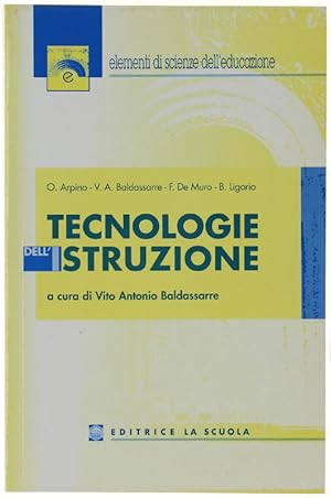 Seller image for TECNOLOGIE DELL'ISTRUZIONE.: for sale by Bergoglio Libri d'Epoca