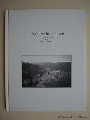 Glashütte in Sachsen. Ein Porträt in Bildern. Bilder, Text und Layout: Norbert Windecker. Limitie...